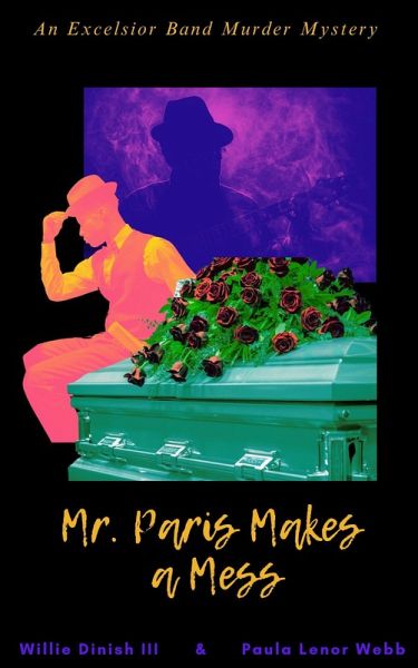 Mr. Paris Makes a Mess (eBook, ePUB) Mr. Paris Makes a Mess (eBook, ePUB)