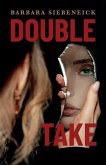 Double Take (eBook, ePUB) Double Take (eBook, ePUB)