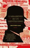L'assassinio di un gentiluomo (eBook, ePUB) L'assassinio di un gentiluomo (eBook, ePUB)