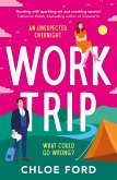 Work Trip (eBook, ePUB) Work Trip (eBook, ePUB)