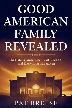 Cover Good American Family Movie Revealed (eBook, ePUB)