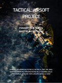 Tactical Airsoft Project - Manuale di SoftAir (eBook, ePUB)