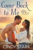 Come Back to Me (Aspen Series, #5) (eBook, ePUB) Come Back to Me (Aspen Series, #5) (eBook, ePUB)