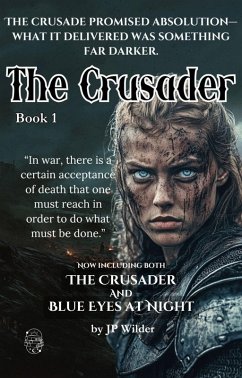The Crusader (eBook, ePUB) - Wilder, Jp