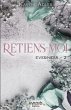 Retiens-moi - Everness #2 (eBook, ePUB) - Bild 1