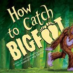 How to Catch Bigfoot (eBook, ePUB)