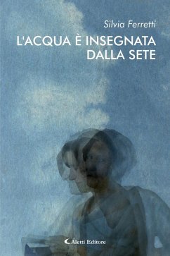 Cover L'acqua è insegnata dalla sete (eBook, ePUB)