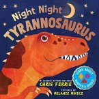 Night Night Tyrannosaurus (eBook, ePUB) Night Night Tyrannosaurus (eBook, ePUB)