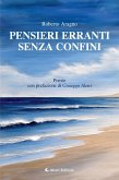 Pensieri erranti senza confini (eBook, ePUB)