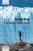 Il profumo della neve (eBook, ePUB)