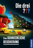 Die drei ??? Eine schreckliche Bescherung   (Mängelexemplar)