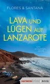 Lava und Lügen auf Lanzarote (eBook, ePUB) Lava und Lügen auf Lanzarote (eBook, ePUB)