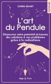 L'art du pendule (eBook, ePUB) L'art du pendule (eBook, ePUB)
