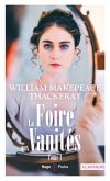 La foire aux vanités - Tome 1 (eBook, ePUB) La foire aux vanités - Tome 1 (eBook, ePUB)