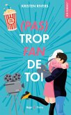 (Pas) Trop fan de toi (eBook, ePUB) (Pas) Trop fan de toi (eBook, ePUB)