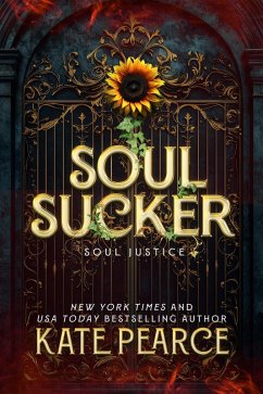 Cover Soul Sucker (Soul Justice, #1) (eBook, ePUB)