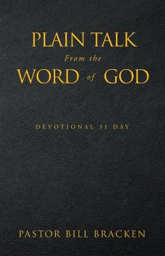 Plain Talk From the Word of God (eBook, ePUB) - Bracken, Pastor Bill