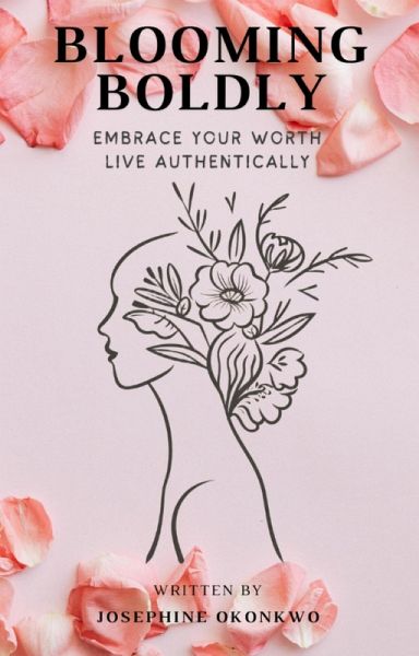 Blooming Boldly (eBook, ePUB)