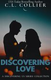 Discovering Love (Discovering Us) (eBook, ePUB) Discovering Love (Discovering Us) (eBook, ePUB)