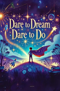 Cover Dare to Dream: Dare to Do (eBook, ePUB)