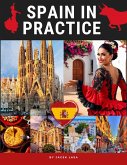 Spain in Practice (eBook, ePUB)