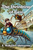 The Shrinking of Grin (eBook, ePUB) The Shrinking of Grin (eBook, ePUB)