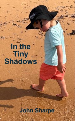 In the Tiny Shadows (eBook, ePUB) - Sharpe, John