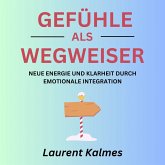 Gefühle als Wegweiser (MP3-Download)