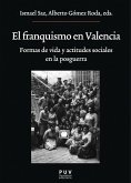 El franquismo en Valencia (eBook, PDF)