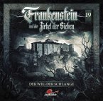Frankenstein und der Zirkel der Sieben - Der Weg der Schlange