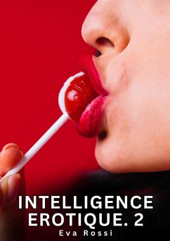 Cover Intelligence Erotique. 2 (eBook, ePUB)