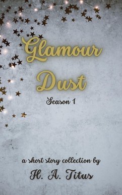 Cover Glamour Dust: Season 1 (eBook, ePUB)
