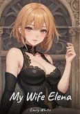 My Wife Elena (eBook, ePUB)