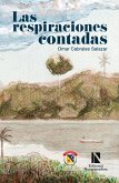 Las respiraciones contadas (eBook, PDF) Las respiraciones contadas (eBook, PDF)