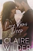 Love Runs Deep (Jewel Lakes Series, #1) (eBook, ePUB) Love Runs Deep (Jewel Lakes Series, #1) (eBook, ePUB)