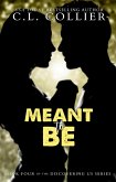 Meant to Be (Discovering Us, #4) (eBook, ePUB) Meant to Be (Discovering Us, #4) (eBook, ePUB)