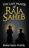 The Last Prayer of Raja Saheb (eBook, ePUB)