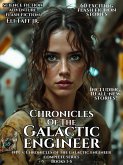 Chronicles of the Galactic Engineer - The Complete Edition (NPCs: Chronicles of the Galactic Engineer, #6) (eBook, ePUB) Chronicles of the Galactic Engineer - The Complete Edition (NPCs: Chronicles of the Galactic Engineer, #6) (eBook, ePUB)