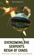 Overcoming the Serpent's Reign of Chaos... - Bild 1