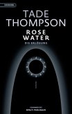 Rosewater - die Erlösung (eBook, ePUB) Rosewater - die Erlösung (eBook, ePUB)