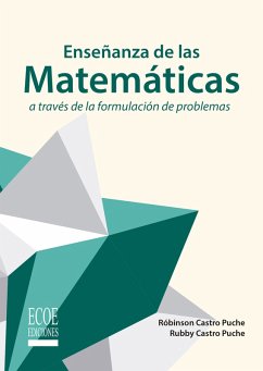 Cover Enseñanza de las matemáticas a través de la formulación de problemas (eBook, ePUB)