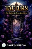 Tatters (The Tatters Trilogy, #1) (eBook, ePUB) Tatters (The Tatters Trilogy, #1) (eBook, ePUB)