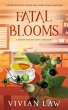 Fatal Blooms (A Green Haven Cozy... - Bild 1