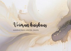 Voiman kuiskaus (eBook, ePUB) - Jahn, Harmonia