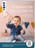 Stricken für die Kleinsten (kreativ.startup.) (Mängelexemplar) Stricken für die Kleinsten (kreativ.startup.) (Mängelexemplar)