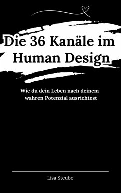 Cover Die 36 Kanäle im Human Design (eBook, ePUB)