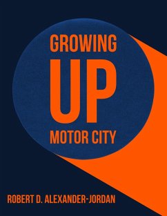 Cover Growing Up Motor City (eBook, ePUB)