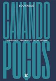 Cavando Poços (eBook, ePUB) Cavando Poços (eBook, ePUB)