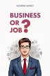 Business or job? (eBook, ePUB) - Bild 1