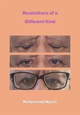 Revelations of a Different Kind (eBook, ePUB) Revelations of a Different Kind (eBook, ePUB)